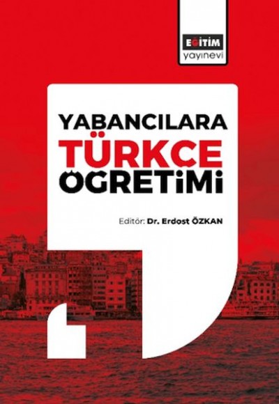 Yabancılara Türkçe Öğretimi Yabancılara Türkçe Öğretimi