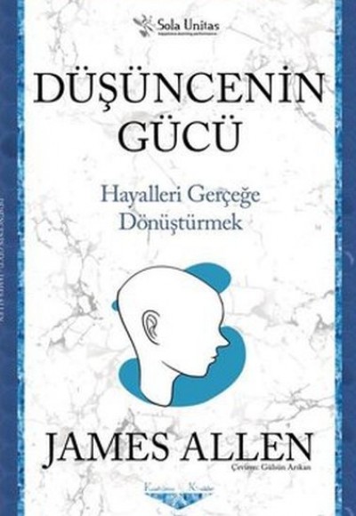 Düşüncenin Gücü - Kısaltılmış Klasikler Serisi Düşüncenin Gücü - Kısaltılmış Klasikler Serisi