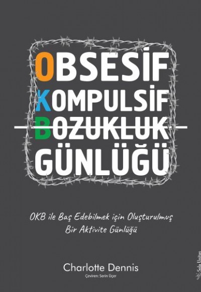 Obsesif Kompulsif Bozukluk Günlüğü Obsesif Kompulsif Bozukluk Günlüğü