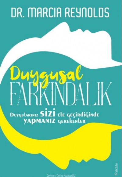 Duygusal Farkındalık Duygusal Farkındalık