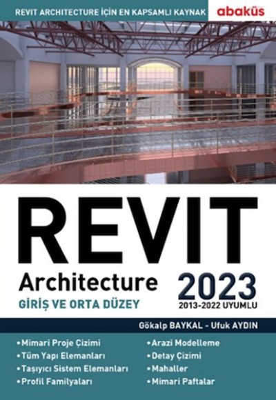 Revit Architecture (Giriş ve Orta Düzey) 2023 Revit Architecture (Giriş ve Orta Düzey) 2023