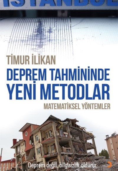 Deprem Tahmininde Yeni Metodlar Deprem Tahmininde Yeni Metodlar