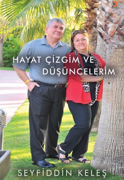 Hayat Çizgim ve Düşüncelerim Hayat Çizgim ve Düşüncelerim
