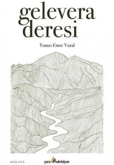 Gelevera Deresi Gelevera Deresi