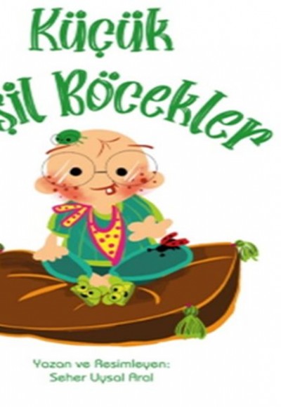 Küçük Yeşil Böcekler Küçük Yeşil Böcekler