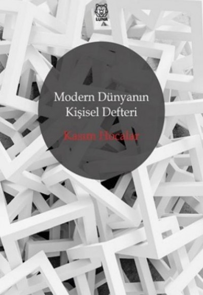 Modern Dünyanın Kişisel Defteri Modern Dünyanın Kişisel Defteri