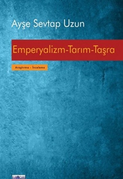 Emperyalizm Tarım Taşra Emperyalizm Tarım Taşra