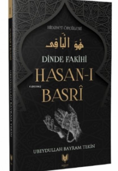 Hasan-ı Basri - Dinde Fakihi Hidayet Öncüleri 1 Hasan-ı Basri - Dinde Fakihi Hidayet Öncüleri 1