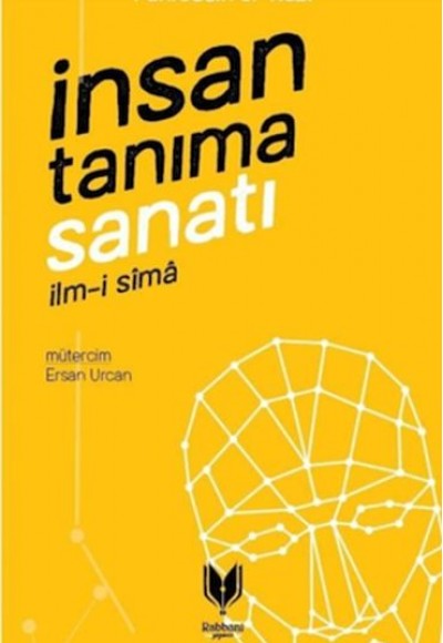 İnsan Tanıma Sanatı İnsan Tanıma Sanatı