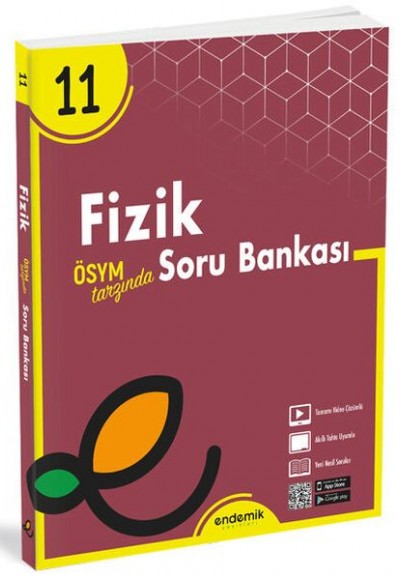 Endemik 11.Sınıf Fizik Soru Bankası Endemik 11.Sınıf Fizik Soru Bankası