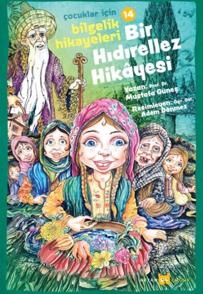 Bir Hıdırellez Hikayesi Bir Hıdırellez Hikayesi