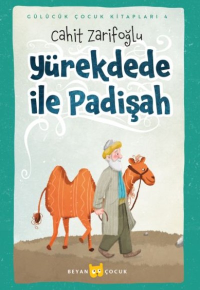 Yürekdede ile Padişah (Ciltli-Resimli) Yürekdede ile Padişah (Ciltli-Resimli)