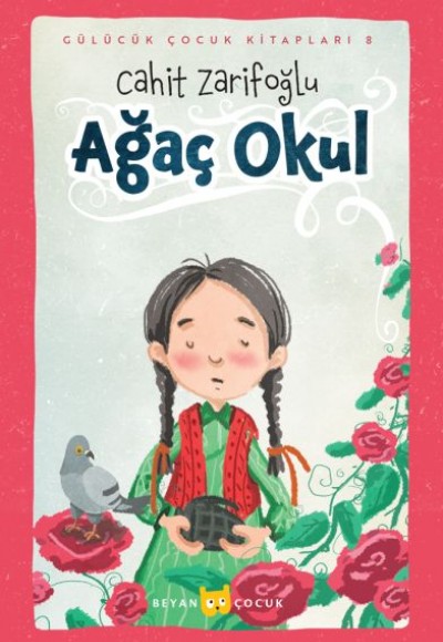 Ağaç Okul (Ciltli-Resimli) Ağaç Okul (Ciltli-Resimli)