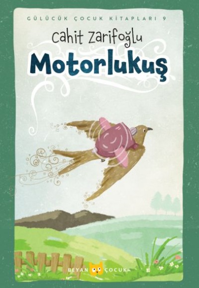 Motorlu Kuş (Ciltli-Resimli) Motorlu Kuş (Ciltli-Resimli)