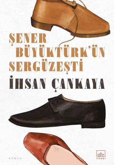 Şener Büyüktürk’ün Sergüzeşti Şener Büyüktürk’ün Sergüzeşti