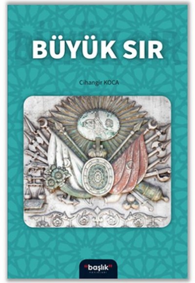 Büyük Sır Büyük Sır