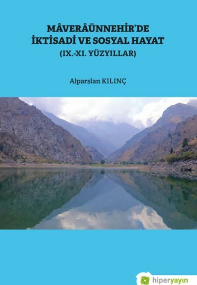 Maveraünnehir’de İktisadi ve Sosyal Hayat Maveraünnehir’de İktisadi ve Sosyal Hayat
