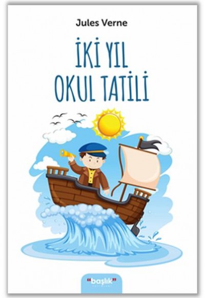 İki Yıl Okul Tatili İki Yıl Okul Tatili