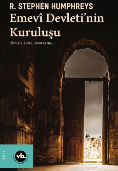 Emevî Devletinin Kuruluşu Emevî Devletinin Kuruluşu