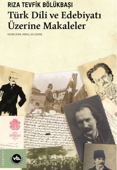 Türk Dili ve Edebiyatı Üzerine Makaleler Türk Dili ve Edebiyatı Üzerine Makaleler