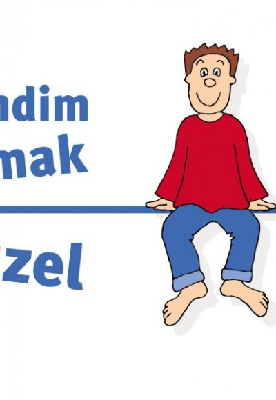 Kendim Olmak Güzel Kendim Olmak Güzel