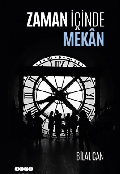 Zaman İçinde Mekan Zaman İçinde Mekan
