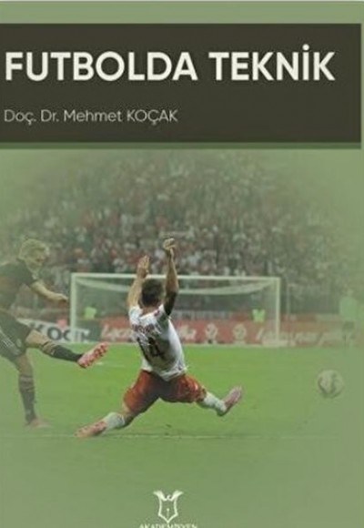 Futbolda Teknik Futbolda Teknik