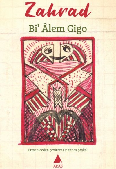 Bi’ Âlem Gigo Bi’ Âlem Gigo
