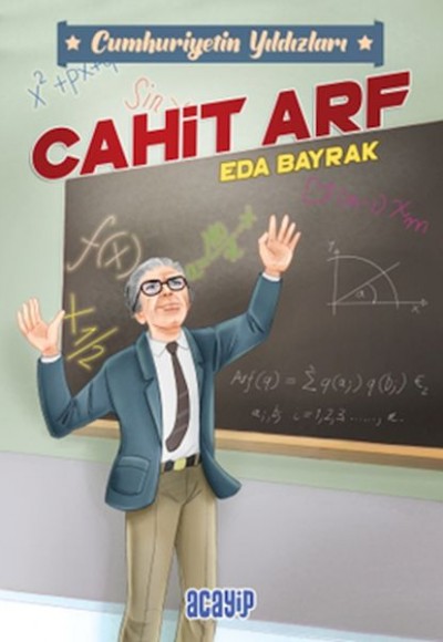 Cumhuriyetin Yıldızları 3 - Cahit Arf Cumhuriyetin Yıldızları 3 - Cahit Arf