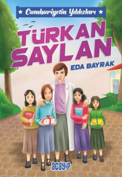 Cumhuriyetin Yıldızları 6 - Türkan Saylan Cumhuriyetin Yıldızları 6 - Türkan Saylan