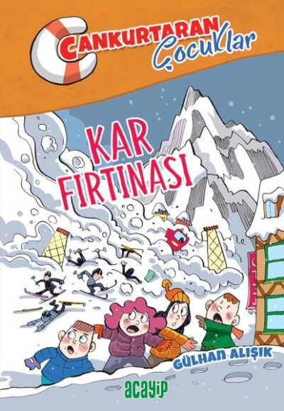 Cankurtaran Çocuklar 4 Kar Fırtınası Cankurtaran Çocuklar 4 Kar Fırtınası