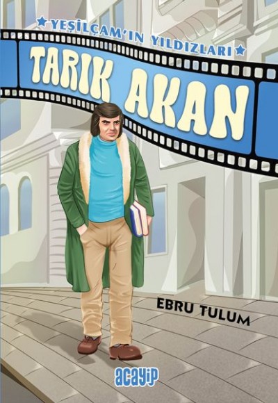 Yeşilçam’ın Yıldızları 5 - Tarık Akan Yeşilçam’ın Yıldızları 5 - Tarık Akan