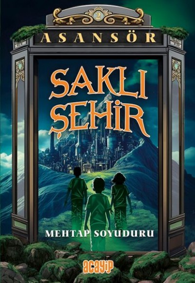 Asansör 2 - Saklı Şehir Asansör 2 - Saklı Şehir