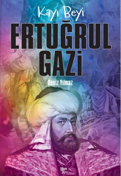 Ertuğrul Gazi Ertuğrul Gazi