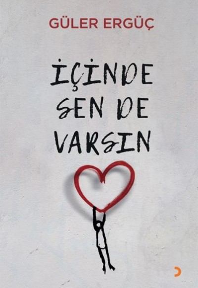 İçinde Sen de Varsın İçinde Sen de Varsın
