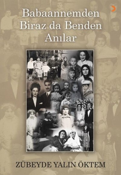 Babaannemden Biraz da Benden Anılar Babaannemden Biraz da Benden Anılar