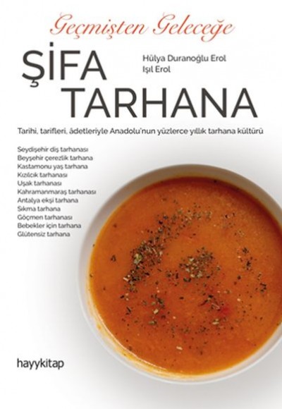 Geçmişten Geleceğe Şifa Tarhana Geçmişten Geleceğe Şifa Tarhana