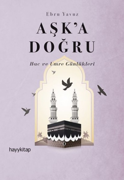 Aşk’a Doğru Aşk’a Doğru