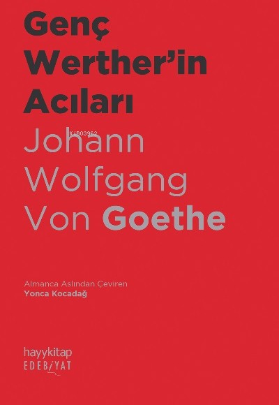 Genç Werther'in Acıları Genç Werther'in Acıları