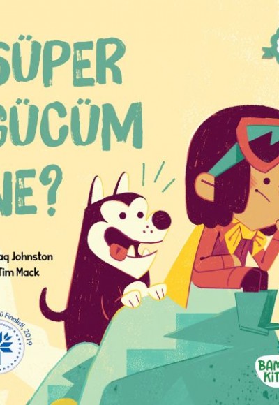 Süper Gücüm Ne? Süper Gücüm Ne?
