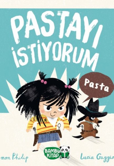 Pastayı İstiyorum Pastayı İstiyorum