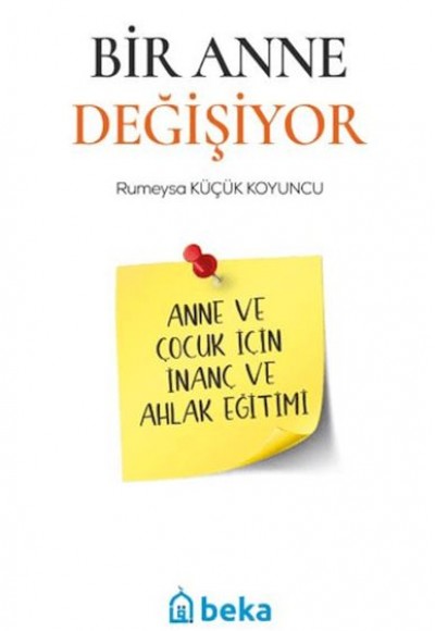 Bir Anne Değişiyor Bir Anne Değişiyor