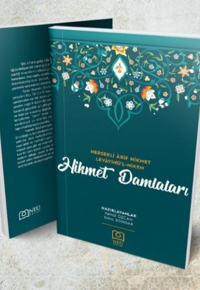 Hikmet Damlaları - Hersekli Ârif Hikmet Levâyihü'l-Hikem Hikmet Damlaları - Hersekli Ârif Hikmet Levâyihü'l-Hikem