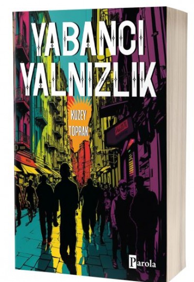 Yabancı Yalnızlık Yabancı Yalnızlık