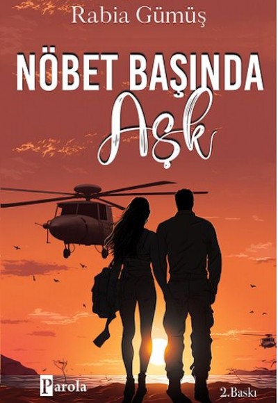 Nöbet Başında Aşk Nöbet Başında Aşk