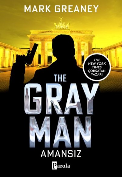 The Gray Man - Amansız The Gray Man - Amansız