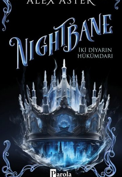 Nıgthbane – İki Diyarın Hükümdarı Nıgthbane – İki Diyarın Hükümdarı