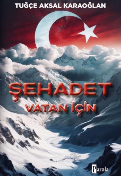 Şehadet – Vatan İçin Şehadet – Vatan İçin
