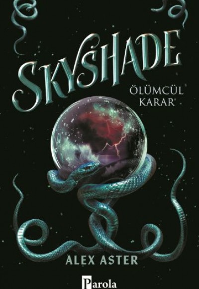 Skyshade – Ölümcül Karar Skyshade – Ölümcül Karar