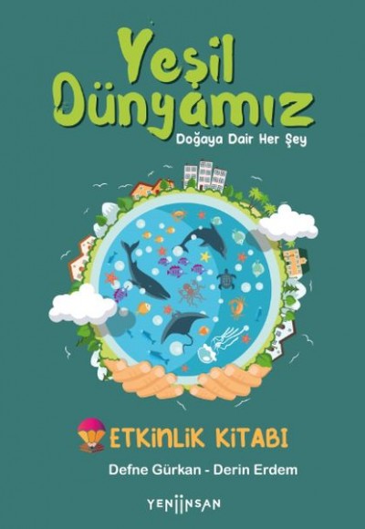 Yeşil Dünyamız Yeşil Dünyamız
